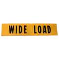 Wide &amp; Oversized Load Sign