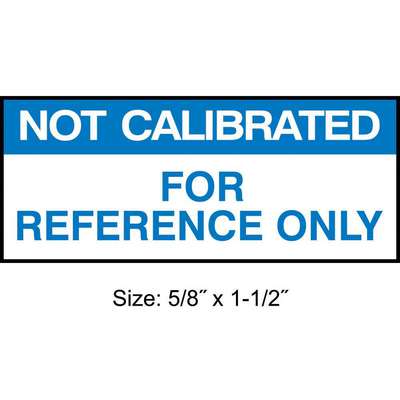 Calibration  Label,1-1/2inWx5/