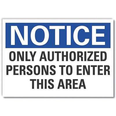 Notice Sign,10" W,7" H,0.004"