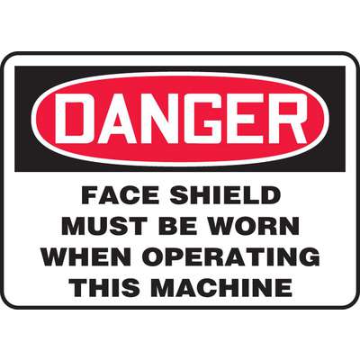 Sign-Face Shield Must Be Worn