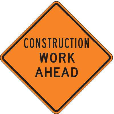 Construction Work Ahead Sign,