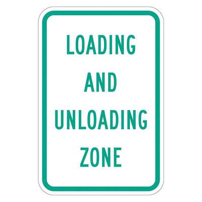 Loading &amp; Unloading Zone Sign,