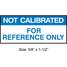 Calibration  Label,1-1/2inWx5/