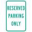 Parking Sign,18"H,12"W,Aluminum