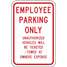 Safety Sign, Employee Parking