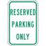 Parking Sign,18 x 12In,Grn/Wht,