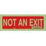 Safety Sign,Not An Exit,3-1/