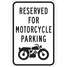 Motorcycle Parking Sign,18" x