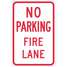 No Parking Fire Lane Sign,18"